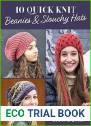 10 Quick Knit Beanies & Slouchy Hats