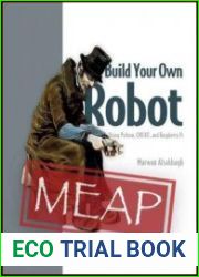 Build Your Own Robot (MEAP v5)