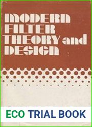Modern Filter Theory and Design