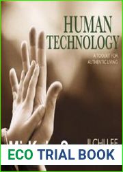 Human Technology. A Toolkit for Authentic Living