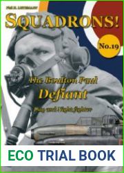 The Boulton Paul Defiant Day and Night Fighter (Squadrons No.19)