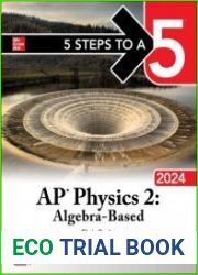 5 Steps to a 5 AP Physics 2 Algebra-Based 2024
