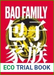 Bao Family Recipes from the Eight Culinary Regions of China
