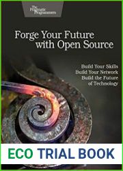 Forge Your Future with Open Source Build Your Skills. Build Your Network. Build the Future of Technology.