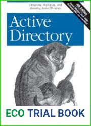 Active Directory Designing, Deploying, and Running Active Directory, Fourth Edition