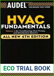 AudelHVAC Fundamentals Volume 3 Air Conditioning, Heat Pumps and Distribution Systems