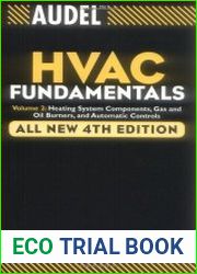 Audel HVAC Fundamentals, Heating System Components, Gas and Oil Burners and Automatic Controls