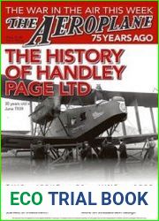 The History of Handley Page Ltd (The Aeroplane 75 Years Ago)
