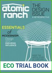 Atomic Ranch - The Design Issue