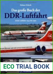 Das Grosse Buch der DDR-Luftfahrt Zivile Luftfahrt 1945 bis 1990