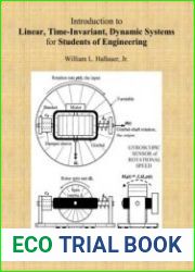 Introduction to Linear, Time-Invariant, Dynamic Systems for Students of Engineering