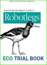 ActionScript Developer|s Guide to Robotlegs