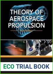 Theory of Aerospace Propulsion, 2nd Edition