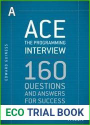 Ace the Programming Interview 160 Questions and Answers for Success