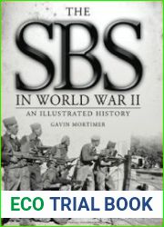 The SBS in World War II An Illustrated History (Osprey General Military)