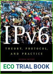 IPv6 Theory, Protocol, and Practice, Second Edition