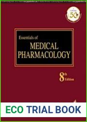 Essentials of Medical Pharmacology, Eighth Edition