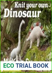 Knit Your Own Dinosaur