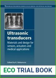 Ultrasonic transducers Materials and design for sensors, actuators and medical applications