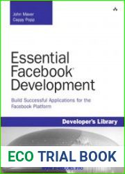 Essential Facebook development build successful applications for the Facebook platform