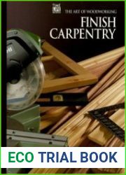 Finish Carpentry (Art of Woodworking)