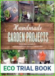 Handmade Garden Projects