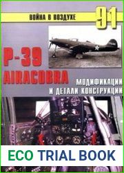 Р-39 Airacobra. Модификации и детали конструкции