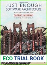 Just Enough Software Architecture A Risk-Driven Approach