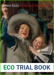 Frans Hals Style and Substance