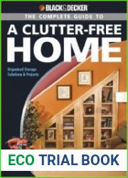 Black & Decker The Complete Guide to a Clutter-Free Home