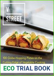 V Street 100 Globe-Hopping Plates on the Cutting Edge of Vegetable Cooking