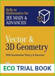 Vectors and 3D Geometry for JEE Main and Advanced, 10th edition
