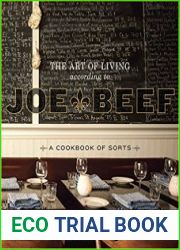 The Art of Living According to Joe Beef A Cookbook of Sorts