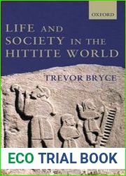 Life and Society in the Hittite World