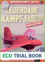 Messerschmitt Me163 (Legendare Kampfjager №20)