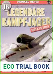 Heinkel He162 (Legendare Kampfjager №16)