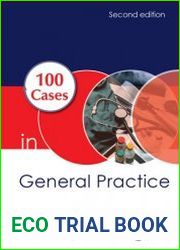 100 Cases in General Practice, 2nd Edition