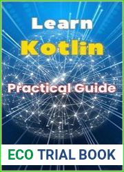 Learn Kotlin Practical Guide