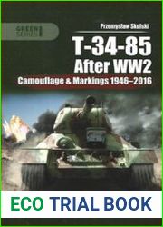 T-34-85 After WW2 Camouflage & Markings 1946-2016 (Mushroom Green Series 4126)