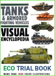 Tanks & Armored Fighting Vehicles Visual Encyclopedia