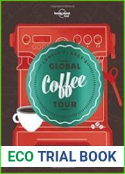 Lonely Planet|s Global Coffee Tour