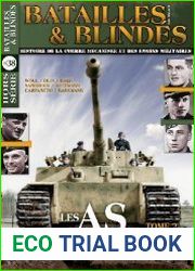 Les AS de la Panzewaffe. Tome 2 (Batailles & Blindes Hors-Serie №38)