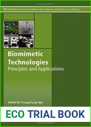 Biomimetic Technologies Principles and Applications