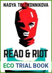 Read & Riot A Pussy Riot Guide to Activism