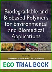 Biodegradable and Biobased Polymers for Environmental and Biomedical Applications