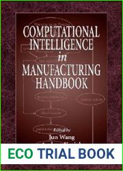 Computational Intelligence In Manufacturing Handbook