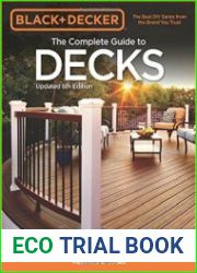 Black & Decker The Complete Guide to Decks, 6th edition