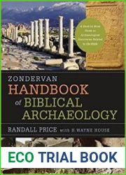 Zondervan Handbook of Biblical Archaeology A Book by Book Guide to Archaeological Discoveries Related to the Bible