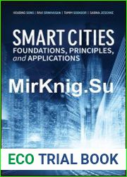 Smart Cities Foundations, Principles and Applications