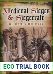 Medieval Sieges & Siegecraft